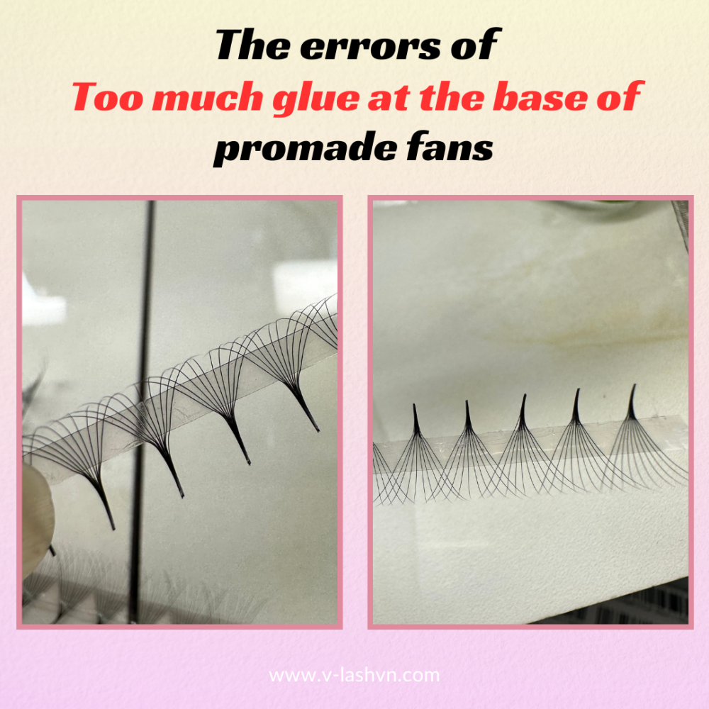 The errors of too much glue at the base of promade fans